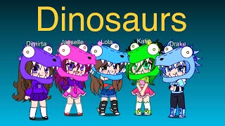 Tspa Episode 51 Dinosaurs Gacha Club
