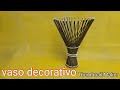 Como Fazer Vaso Decorativo com Canudos de Jornal- Diy