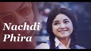 Песни индийского кино. Тайная суперзвезда / Secret Superstar - Nachdi Phira