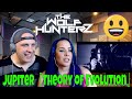 Jupiter「Theory of Evolution」MV FULL | THE WOLF HUNTERZ Reactions