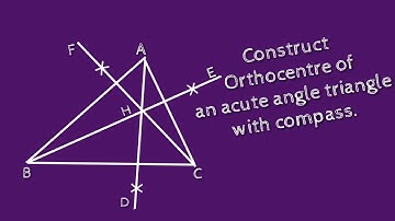 How to construct orthocentre of an acute angle triangle with compass. shsirclasses.
