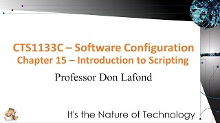CTS1133C Chapter 15: Introduction to Scripting