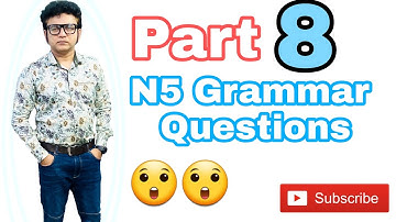 08 N5 Level Most Important Grammar Questions for JLPT 2021 Part   08