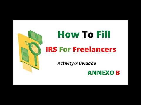 How To Fill/Declare IRS If You Are A Freelancer - English || Portugal