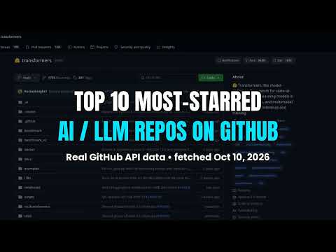 Top 10 Most-Starred AI & LLM GitHub Repos (2026) – #1 Has 276K Stars!