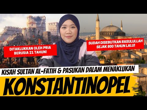 KISAH MUHAMMAD AL-FATIH