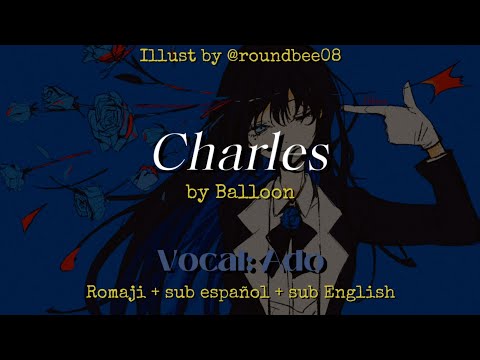 Charles by balloon. Vocal: Ado. Romaji + sub español + sub English