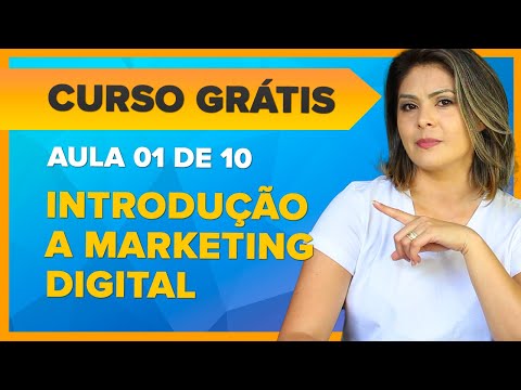O Que É Marketing Digital e Como Funciona |Curso Grátis de Marketing Digital COMPLETO(Aula 01 de 10)