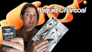 Liquid Charcoal: A workable wonder for painting and drawing