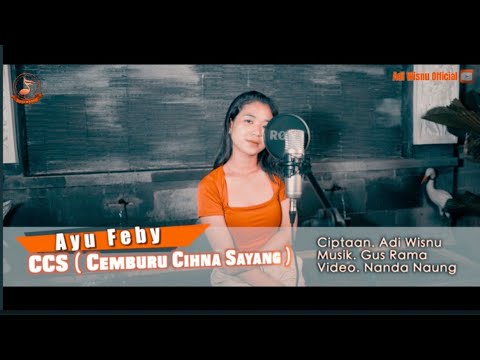 CCS (Cemburu Cihne Sayang) Versi Cewek - AYU FEBY.(Adi Wisnu Official) β adi wisnu official