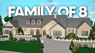 building a house for a *FAMILY OF 8* in bloxburg building a house for a *FAMILY OF 8* in bloxburg
