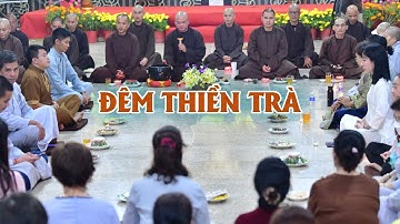 XÚC ĐỘNG BUỔI THIỀN TRÀ ĐÊM THỨ 3 KHÓA TU TUẦN AN LẠC TẠI CHÙA QUAN ÂM ĐÔNG HẢI SÓC TRĂNG.