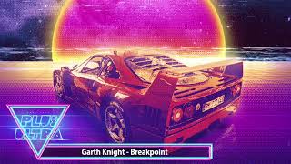 Garth Knight - Breakpoint (1h long)