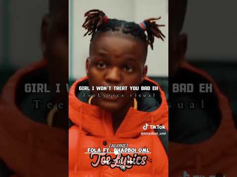 "Alone"Fola ft.Bhadboi oml #trending #viralvideo