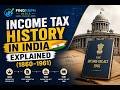 👉 Income Tax History in India Explained (1860–1961)