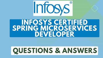 Infosys Infosys Certified Spring Microservices Developer Questions & Answers