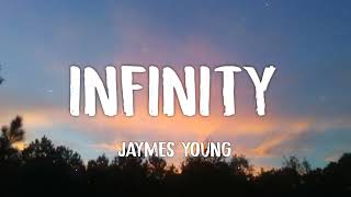 Jaymes Young - Infinity (letra/lyrics)