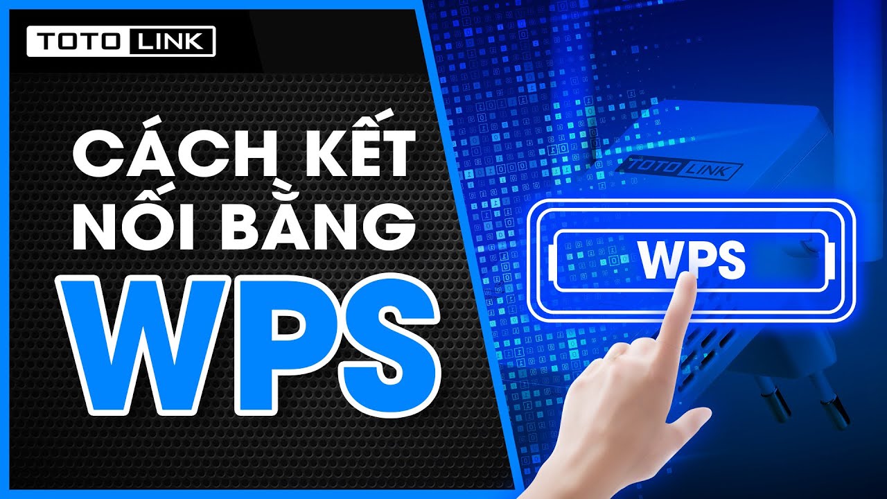 Hướng dẫn sử dụng tính năng kết nối WPS trên repeater - youtube