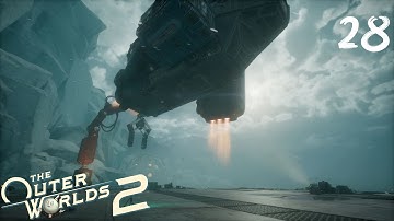 The Outer Worlds 2 | Episode 28 [Hardest Difficulty]