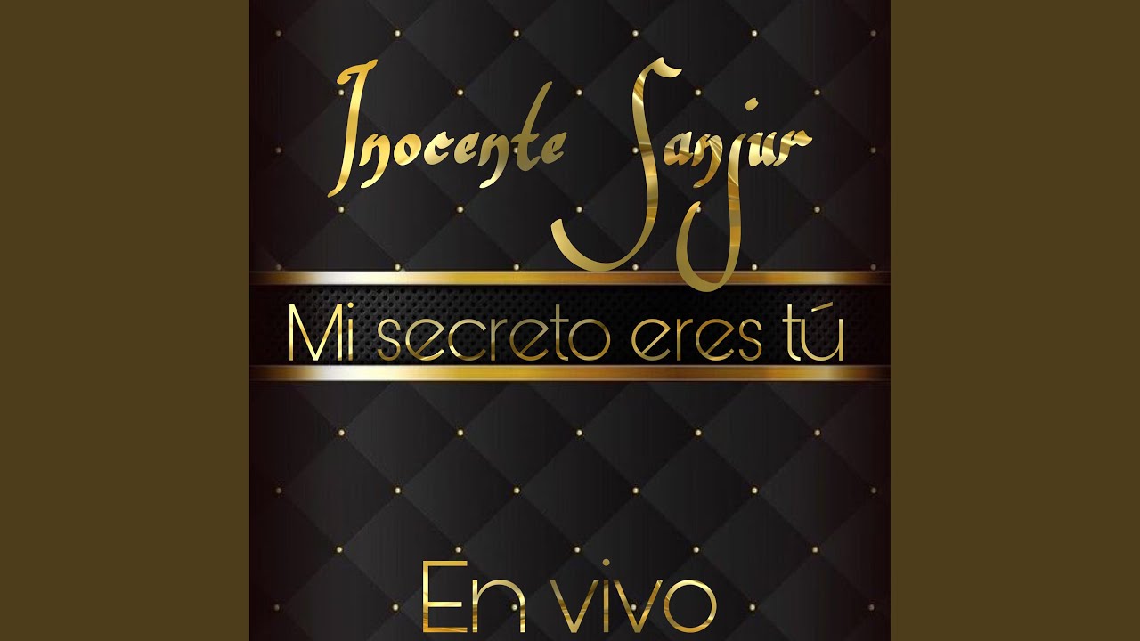 Mi Secreto Eres Tú (En Vivo)