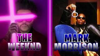 Information Return Of The Mack vs Starboy | Mashup | The Weeknd vs Mark Morrison News