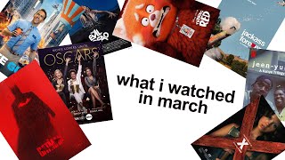 what i watched in march