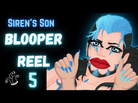 Siren's Son Bloopers and Outtakes 5