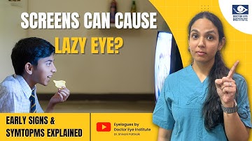 Understanding Lazy Eye (Amblyopia) in Children | Causes, Symptoms & Treatment