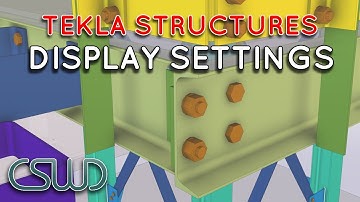 Tekla Structures Display Settings