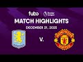 Aston Villa Vs Manchester United PREMIER LEAGUE HIGHLIGHTS Week 17 Fubo Canada