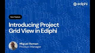 Project Grid View in Ediphi: Sort, Filter, and Group Every Project