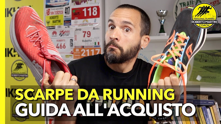 GUIDA ALLE SCARPE DA CORSA - 10 Consigli Utili