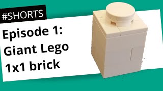 How To Build A Giant Lego 1X1 Brick Lbricks