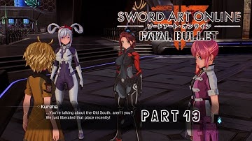 Sword Art Online: Fatal Bullet | Gameplay Walkthrough | Part 13