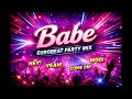片瀬那奈 - Babe (Eurobeat Party Mix)