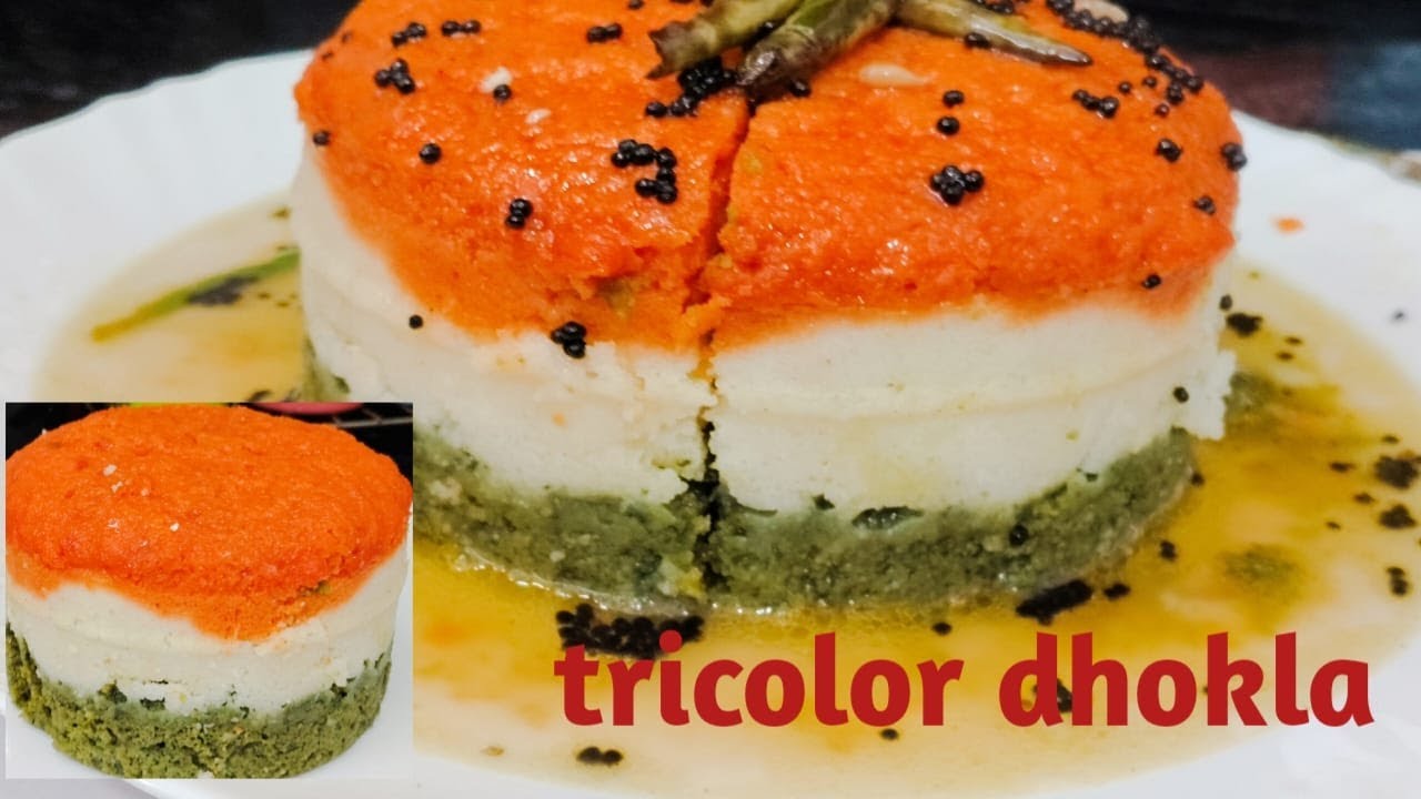 Republic Day Special Dhokla Recipe | Tricolor And Healthy Dhokla Recipe |