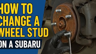 How to Replace a Cross-Threaded Lug Nut on a Subaru 🔩 | Easy Fix!