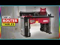 Top 5 Best Router Tables for Precise Woodworking | Expert Reviews 2024