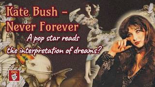 KATE BUSH - Never For Ever (Deep Dive)