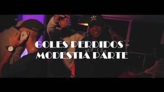 GOLES PERDIDOS - MODESTIA PARTE(LETRA) chords