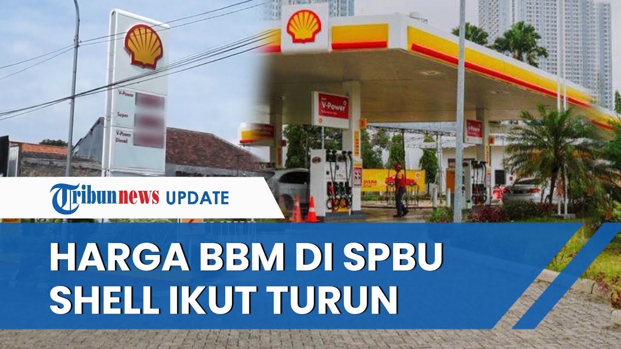 Susul Pertamina, Harga BBM di SPBU Shell Juga Turun per 4 Januari ...