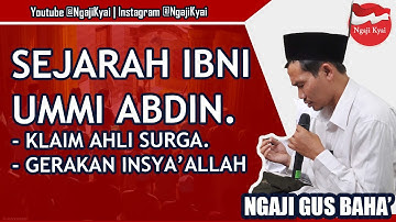 Sejarah Abdullah Bin Masud - Gus Baha | Ngaji Kyai