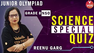 SOF NSO 2021 - SCIENCE SPECIAL QUIZ | Junior Olympiads | Grade-8 | IMO Preparation | Reenu Garg |VOS screenshot 3