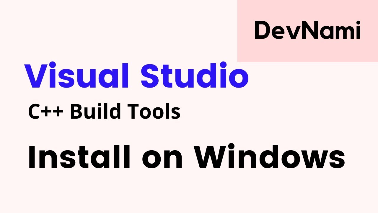 How to Install Microsoft Visual C++ Build Tools on Windows 10 - YouTube