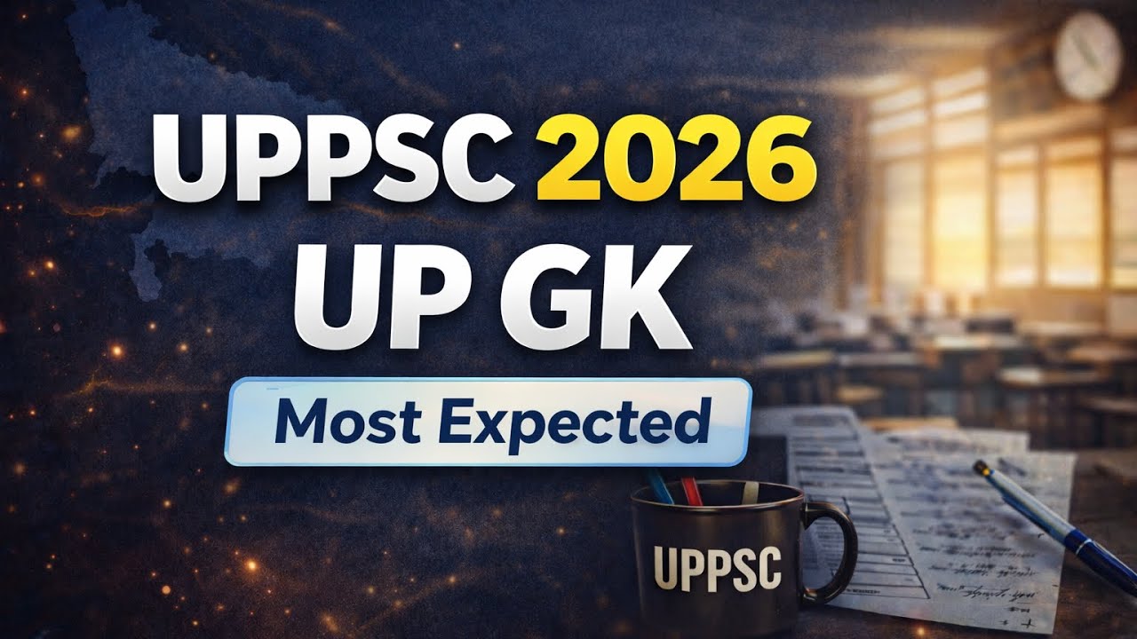 UPPSC 2026 | Uttar Pradesh Special GK | Prelims Focus || UP Special Marathon class 
