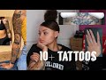 ALL ABOUT MY 10+ TATTOOS I STARTED GETTING AT 16