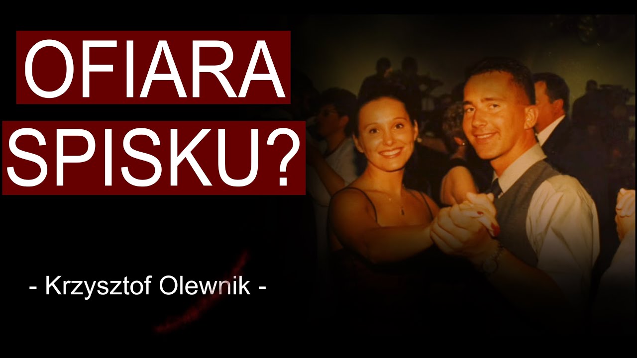 679 dni w cierpieniu - sprawa Krzysztofa Olejnika