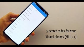 The 5 secret codes for your Xiaomi phones (MIUI 11) screenshot 3