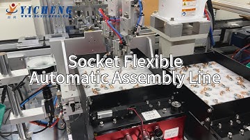 Socket Flexible Automatic Assembly Line