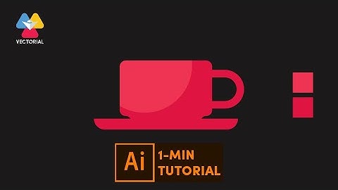 Cup tutorial in Adobe Illustrator - 1 minute tutorial for beginner